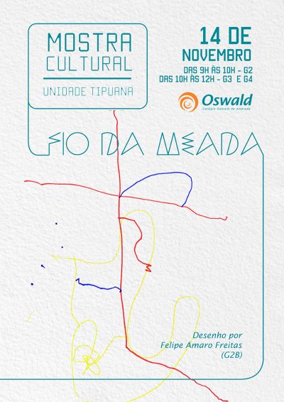 Mostra Cultural Tipuana 2015 fio da meada